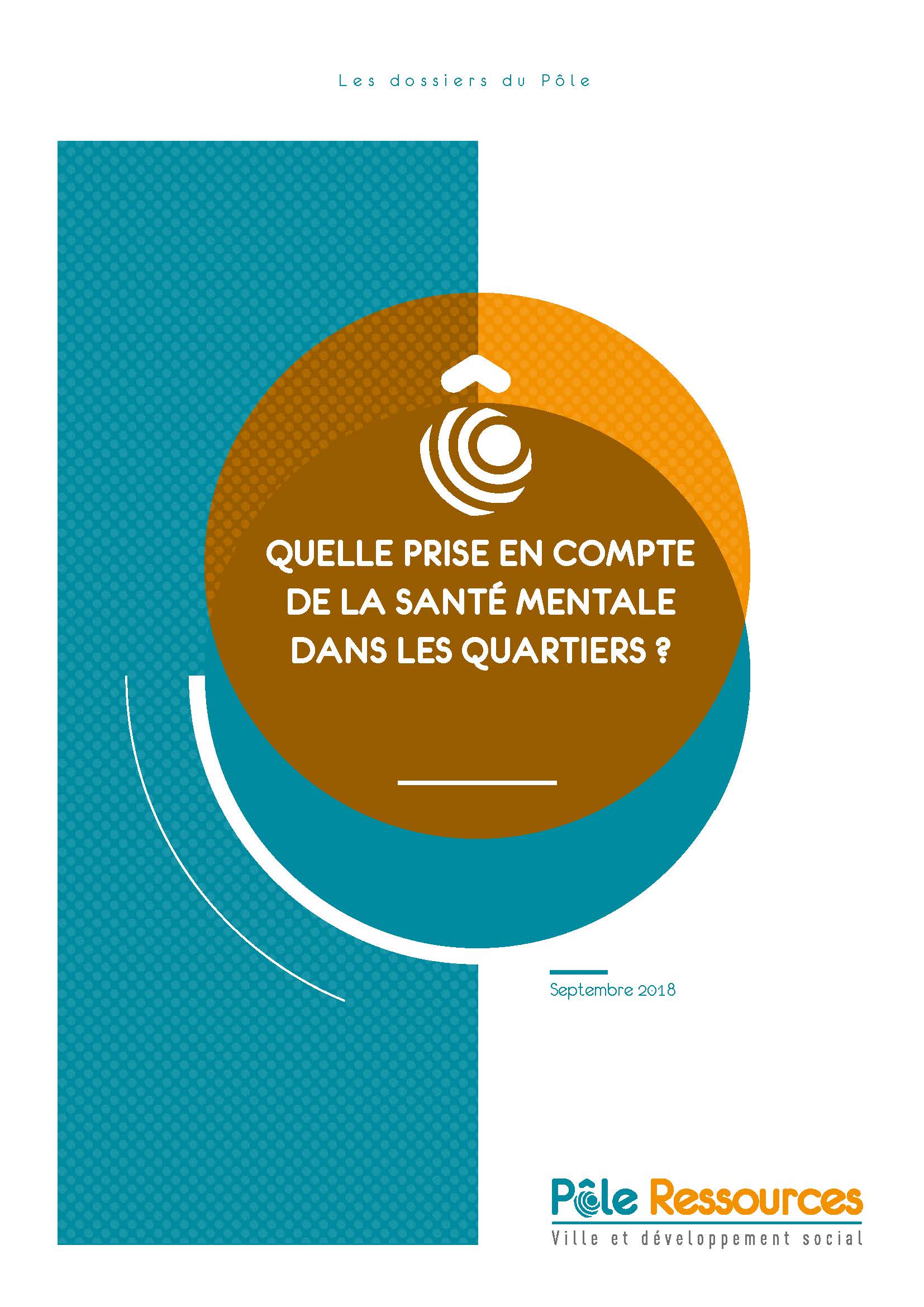 Quelle prise en compte de la santé mentale dans les quartiers ?