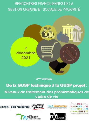 De la GUSP technique à la GUSP projet : Niveaux de traitement des problématiques de cadre de vie