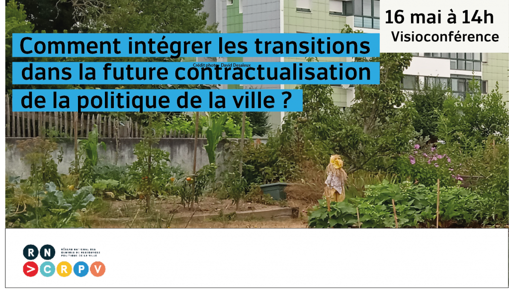 Comment intégrer les transitions dans la future contractualisation de la politique de la ville ...