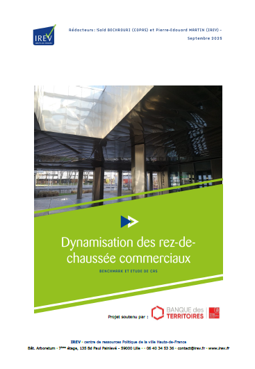 Dynamisation des rez-de-chaussée commerciaux : benchmark et étude de cas