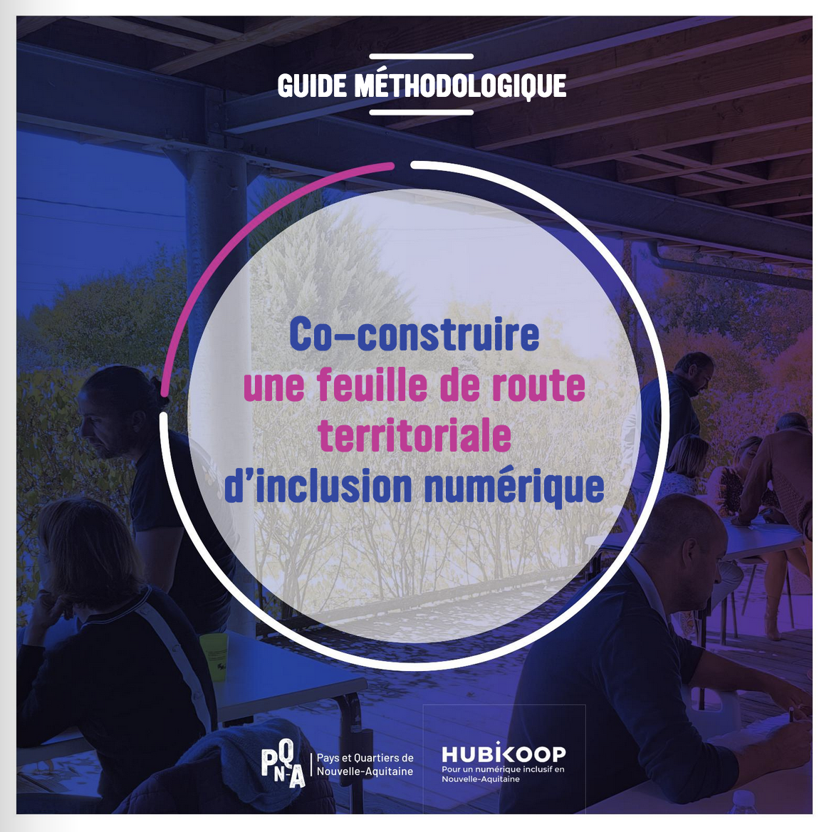 Guide méthodologique – Co-construire une feuille de route territoriale d&rsquo;inclusion numérique